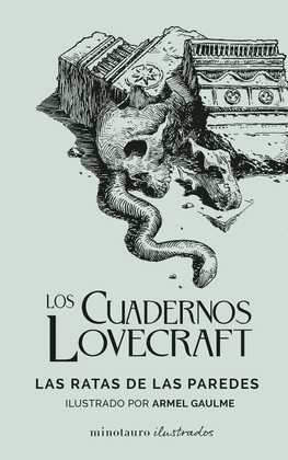 LOS CUADERNOS LOVECRAFT N 03 LAS RATAS DE LAS PAREDES