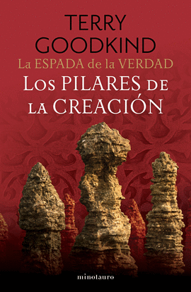 LA ESPADA DE LA VERDAD N 07/17 LOS PILARES DE LA CREACIN