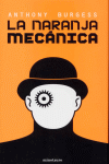 LA NARANJA MECANICA