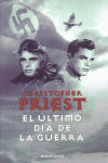EL ULTIMO DIA DE LA GUERRA