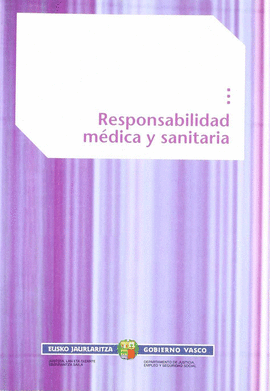 RESPONSABILIDAD MEDICA Y SANITARIA
