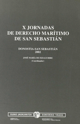 X JORNADAS DE DERECHO MARITIMO DE SAN SEBASTIAN