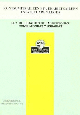 LEY DE ESTATUTO DE LAS PERSONAS CONSUMIDORAS Y USUARIAS
