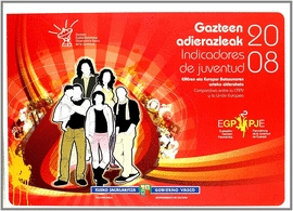 GAZTEEN ADIERAZLEAK 2008 INDICADORES DE JUVENTUD