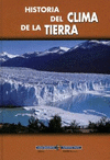 HISTORIA DEL CLIMA DE LA TIERRA (2EDIC)