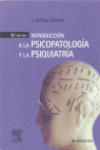 INTRODUCCION A LA PSICOPATOLOGIA Y PSIQUIATRIA 6 EDICION