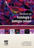 TCNICAS EN HISTOLOGA Y BIOLOGA CELULAR (2 ED.)