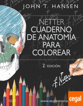 NETTER. CUADERNO DE ANATOMA PARA COLOREAR + STUDENTCONSULT (2 ED.)