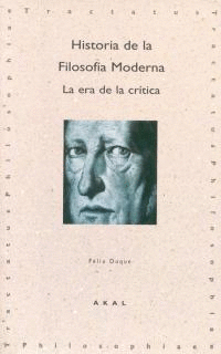 HISTORIA DE LA FILOSOFIA MODERNA.LA ERA DE LA CRITICA