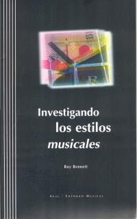 INVESTIGANDO LOS ESTILOS MUSICALES (+CD)