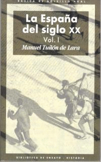 LA ESPAA DEL SIGLO XX (3 VOL.)