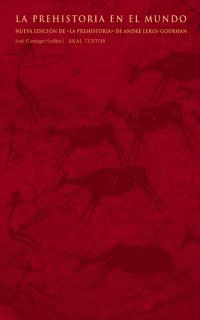 LA PREHISTORIA EN EL MUNDO