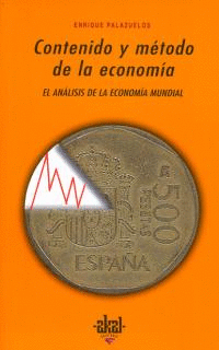 CONTENIDO Y METODO DE LA ECONOMIA