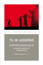 O.C. ADORNO 17 ESCRITOS MUSICALES IV