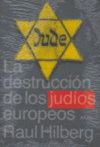 DESTRUCCION DE JUDIOS EUROPEOS