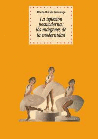INFLEXION POSTMODERNA: MARGENES DE LA MODERNIDAD