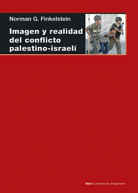 IMAGEN Y REALIDAD DEL CONFLICTO PALESTINO ISRAELI