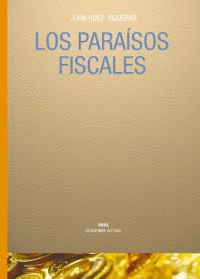 PARAISOS FISCALES, LOS