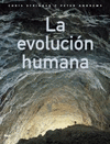 LA EVOLUCIN HUMANA