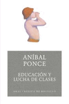 EDUCACIN Y LUCHA DE CLASES