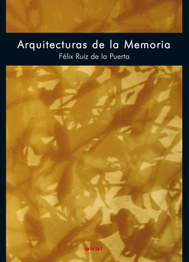 ARQUITECTURAS DE LA MEMORIA