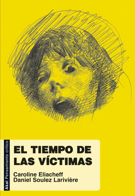 EL TIEMPO DE LAS VICTIMAS