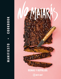 NO MATARS - MANIFIESTO + COOKBOOK