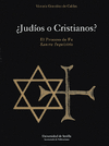 JUDIOS O CRISTIANOS