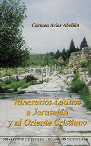 ITINERARIOS LATINOS A JERUSALEN Y AL ORIENTE