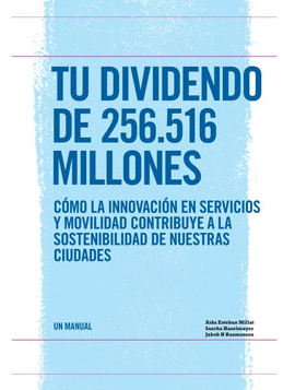 TU DIVIDENDO DE 256.516 MILLONES. COMO LA INNOVACION EN SERV