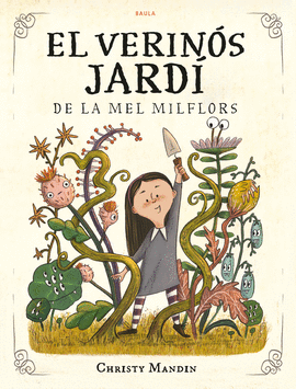 EL VERINS JARD DE LA MEL MILFLORS
