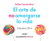 CALENDARIO SOBREMESA EL ARTE DE NO AMARGARSE LA VIDA