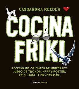 COCINA CON LAS RECETAS MAS FRIKIS