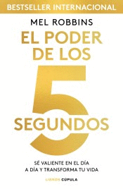 EL PODER DE LOS 5 SEGUNDOS