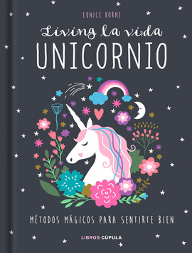 LIVING LA VIDA UNICORNIO