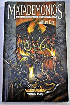 MATADEMONIOS - GOTREK Y FELIX