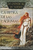 LA PIEDRA DE LAS LAGRIMAS. LA ESPADA DE LA VERDAD VOL.3