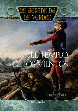 EL TEMPLO DE LOS VIENTOS. ESPADA DE LA VERDAD N8