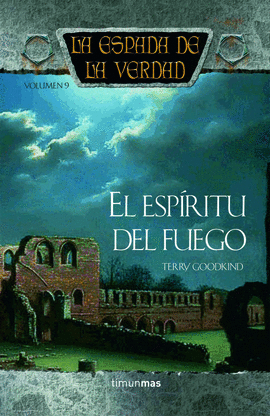 EL ESPIRITU DEL FUEGO VOL 9 -LA ESPADA DE LA VERDAD