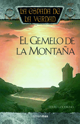 EL GEMELO DE LA MONTAA -LA ESPADA DE LA VERDAD 10