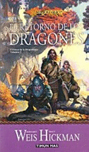 EL RETORNO DE LOS DRAGONES. CRONICAS DRAGONLANCE VOL.1