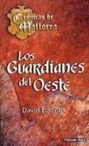 LOS GUARDIANES DEL OESTE -POL