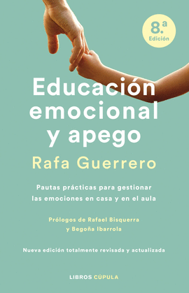 EDUCACIN EMOCIONAL Y APEGO. EDICIN ACTUALIZADA