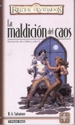 LA MALDICION DEL CAOS -REINOS OLVIDADOS 5