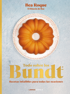 TODO SOBRE LOS BUNDT