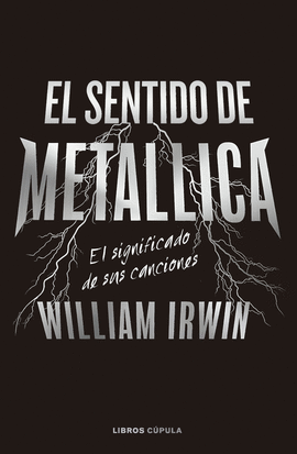 EL SENTIDO DE METALLICA