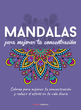 MANDALAS PARA MEJORAR TU CONCENTRACIN