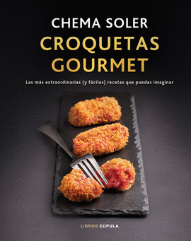 CROQUETAS GOURMET. EDICIN TAPA BLANDA