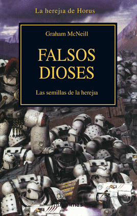FALSOS DIOSES - LAS RAICES DE LA HEREJIA