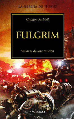 FULGRIM VISIONES DE LA TRAICION